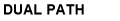 Dual Path